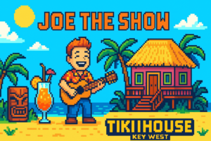 Joe The Show at Tiki House Key West - Tiki House Key West - 2026-04-14