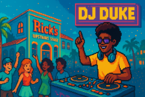 DJ Duke ~ Rick's Bar Upstairs Stage - Rick's Entertainment Complex - 2026-06-10
