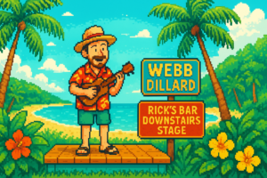 Webb Dillard ~ Rick's Bar Downstairs Stage - Rick's Entertainment Complex - 2026-06-15