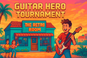 Guitar Hero Tournament at The Retro Room - The Retro Room - 2026-06-26