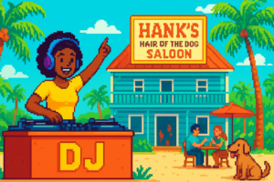 DJ Kelly at Hank's Hair of the Dog Saloon - Hank's Hair of the Dog Saloon - 2026-07-26